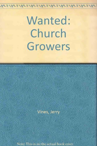 Stock image for Wanted : Church Growers for sale by Better World Books
