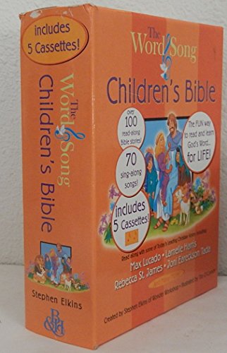 Word & Song Children's Bible (9780805430127) by Elkins, O'Connor