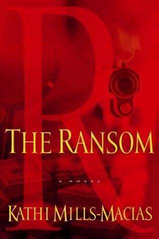 Beispielbild fr The Ransom : A Novel zum Verkauf von Better World Books: West