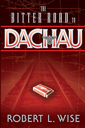9780805430738: The Bitter Road to Dachau