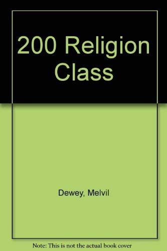 Stock image for 200 Religion Class for sale by These Old Books