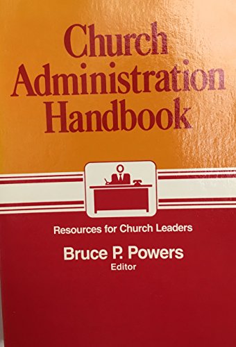 9780805431124: Church Administration Handbook
