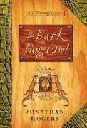 Stock image for Bark of the Bog Owl (Volume 1) (The Wilderking Trilogy) for sale by Front Cover Books