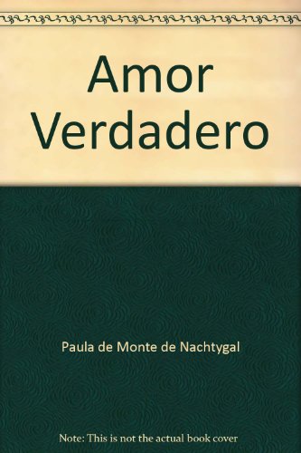 Beispielbild fr Amor Verdadero zum Verkauf von Wonder Book