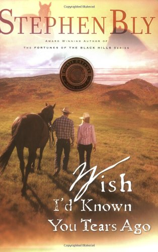 Stock image for Wish I'd Known You Tears Ago (Horse Dreams Trilogy, Book 3) (Volume 3) for sale by Gulf Coast Books