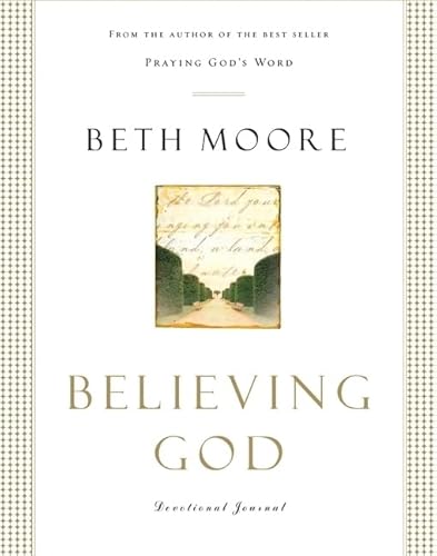 Believing God Devotional Journal (9780805431902) by Moore, Beth