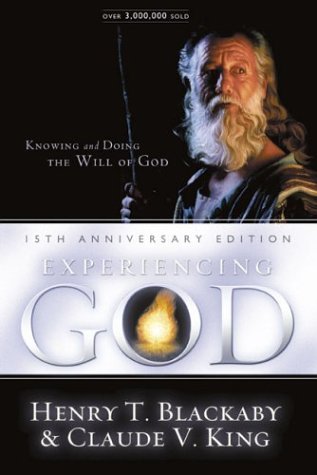 Stock image for Experiencing God 15th Anniversary Edition : Knowing and Doing the Will of God for sale by Better World Books