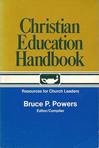 Imagen de archivo de Christian Education Handbook a la venta por SecondSale