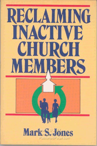 Beispielbild fr Reclaiming Inactive Church Members zum Verkauf von Better World Books
