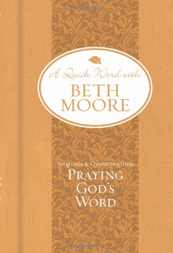 Imagen de archivo de Scriptures and Quotations from Praying God's Word a la venta por ThriftBooks-Atlanta
