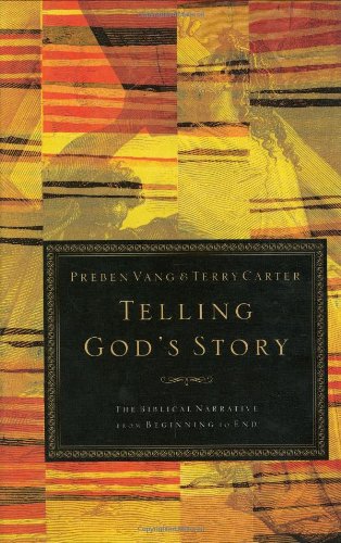 Stock image for Telling God's Story: The Biblical Narrative from Beginning to End for sale by Dream Books Co.