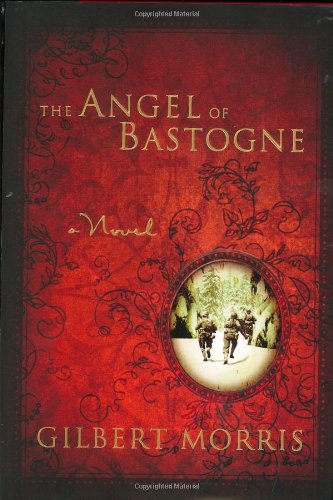 9780805432916: The Angel of Bastogne