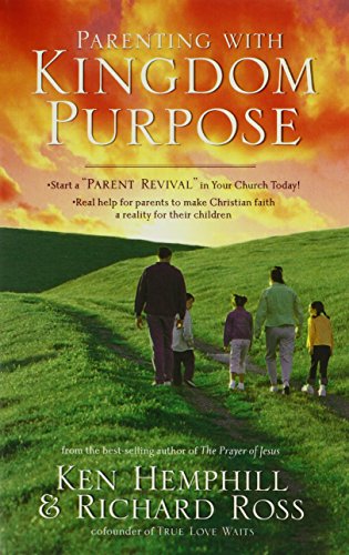 Beispielbild fr Parenting with Kingdom Purpose zum Verkauf von Wonder Book