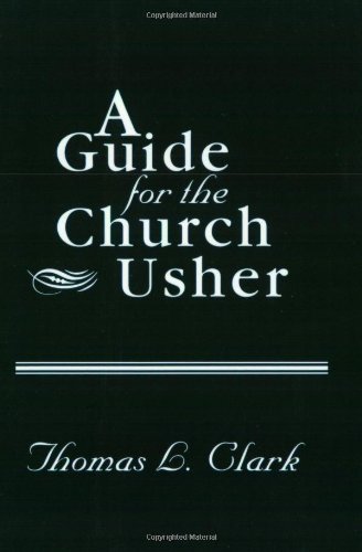 Stock image for A Guide for the Church Usher for sale by ThriftBooks-Atlanta