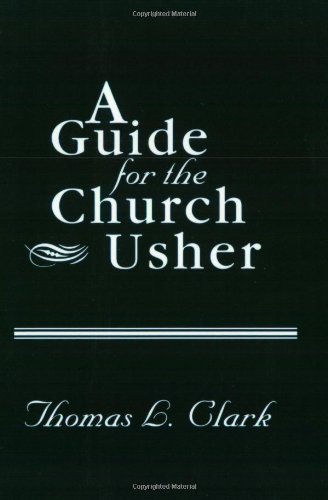 Guide For The Church Usher