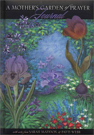 Beispielbild fr A Mother's Garden of Prayer: Journal zum Verkauf von Ammareal