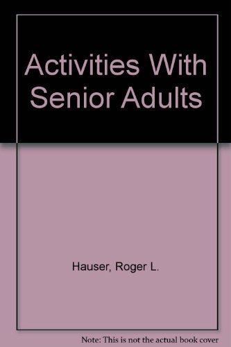 Activities With Senior Adults