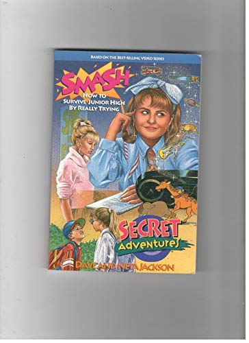 Beispielbild fr Smash: How to Survive Junior High by Really Trying (Secret Adventures, No 3) zum Verkauf von BookHolders