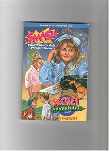 Stock image for Smash: How to Survive Junior High by Really Trying for sale by ThriftBooks-Dallas