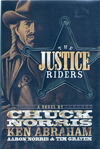 Stock image for The Justice Riders for sale by Gulf Coast Books