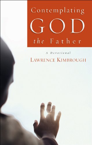 9780805440836: Contemplating God the Father: A Devotional