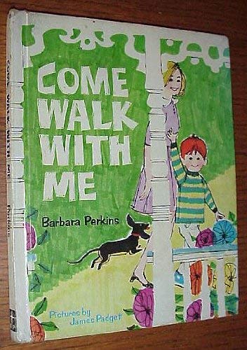 Stock image for Come, Walk with Me for sale by ThriftBooks-Dallas