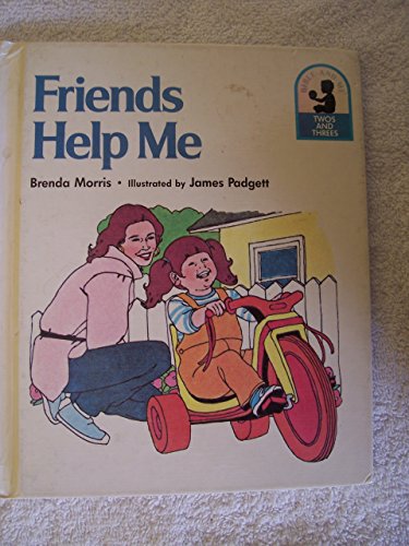 9780805441796: Friends Help Me (Bible-And-Me)