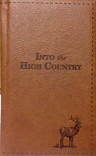 9780805441802: Into the High Country
