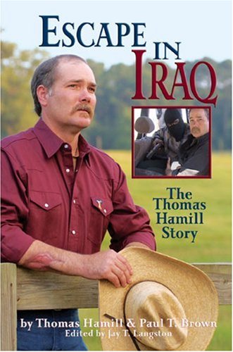 Stock image for Escape in Iraq: The Thomas Hamill Story for sale by Wonder Book