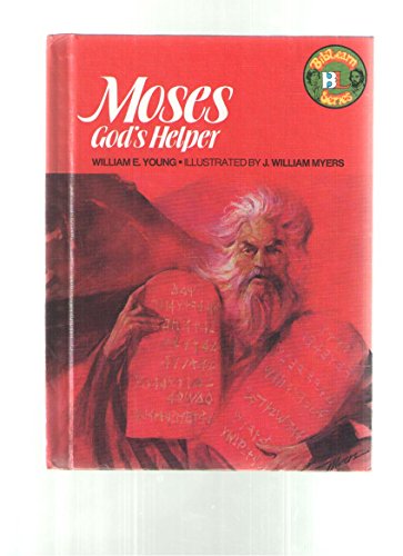 Stock image for Moses: God's Helper for sale by ThriftBooks-Atlanta