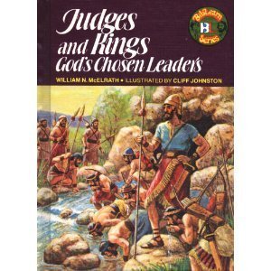 Stock image for Judges and Kings Gods Chosen Leaders: God's Chosen Leaders (Biblearn Series) for sale by Front Cover Books