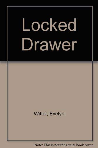 Locked Drawer (9780805442724) by Witter, Evelyn