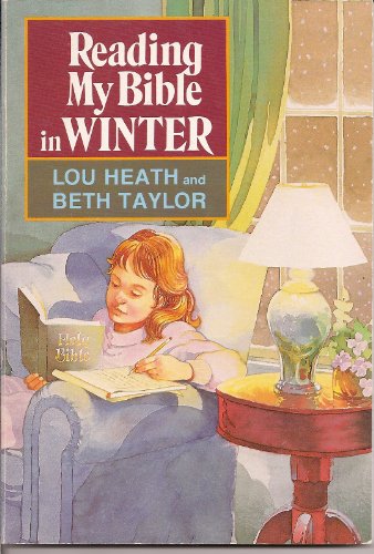 Imagen de archivo de Reading My Bible in Winter a la venta por Better World Books Ltd