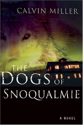 9780805443479: The Dogs Of Snoqualmie: A Novel