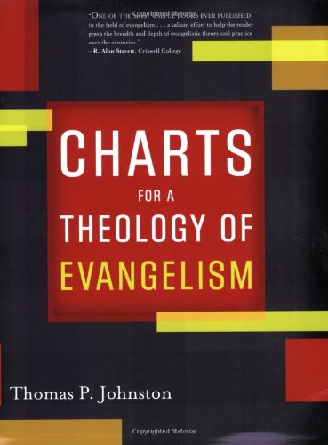 Imagen de archivo de Charts for a Theology of Evangelism a la venta por Half Price Books Inc.