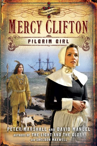 Stock image for Mercy Clifton: Pilgrim Girl (Crimson Cross) for sale by Front Cover Books