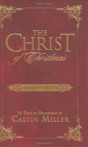 Beispielbild fr The Christ of Christmas: Readings for Advent zum Verkauf von Ergodebooks