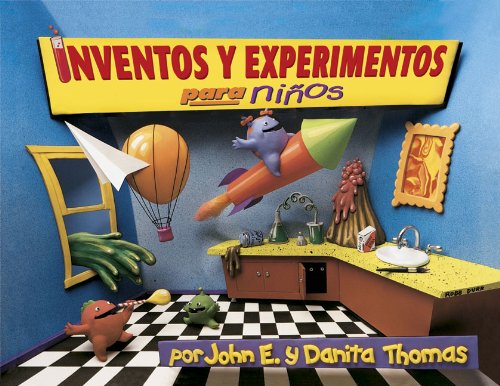 Beispielbild fr Inventos y Experimentos Para Ninos: Una Nueva Coleccion de Inventos y Experimentos un Poco Locos y Chiflados. (Kid Concoctions - Spanish) (Spanish Edition) zum Verkauf von Ergodebooks
