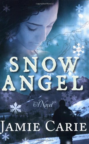 Stock image for Snow Angel: A Novel for sale by SecondSale