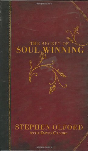 The Secret of Soul Winning - Olford, Stephen; Olford, David