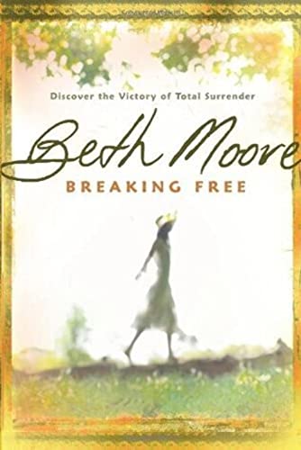 Beispielbild fr Breaking Free: Discover the Victory of Total Surrender zum Verkauf von SecondSale