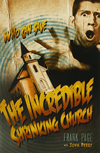 Stock image for The Incredible Shrinking Church for sale by SecondSale