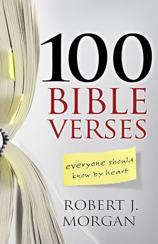 Beispielbild fr 100 Bible Verses Everyone Should Know by Heart zum Verkauf von SecondSale