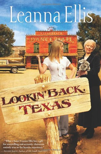 Beispielbild fr Lookin Back, Texas zum Verkauf von Hawking Books