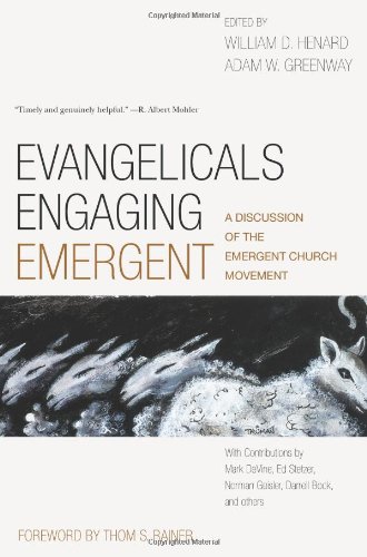 Imagen de archivo de Evangelicals Engaging Emergent: A Discussion of the Emergent Church Movement a la venta por ThriftBooks-Atlanta