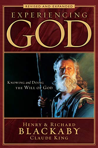 Imagen de archivo de Experiencing God (2008 Edition): Knowing and Doing the Will of God, Revised and Expanded a la venta por Goodwill Books