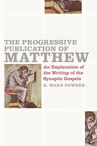 

The Progressive Publication of Matthew