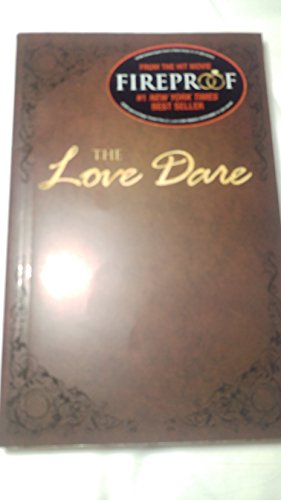 9780805448856: The Love Dare