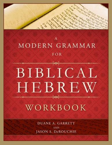 Stock image for A Modern Grammar for Biblical Hebrew Workbook for sale by Red's Corner LLC