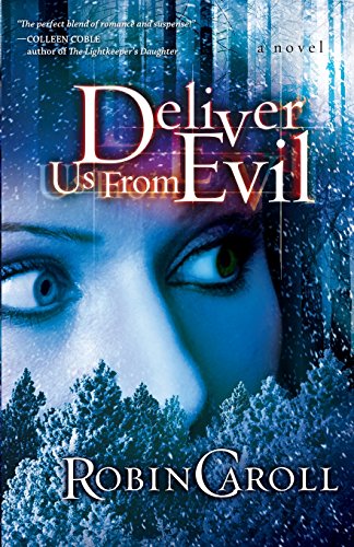 Stock image for Deliver Us from Evil: A Novel for sale by SecondSale